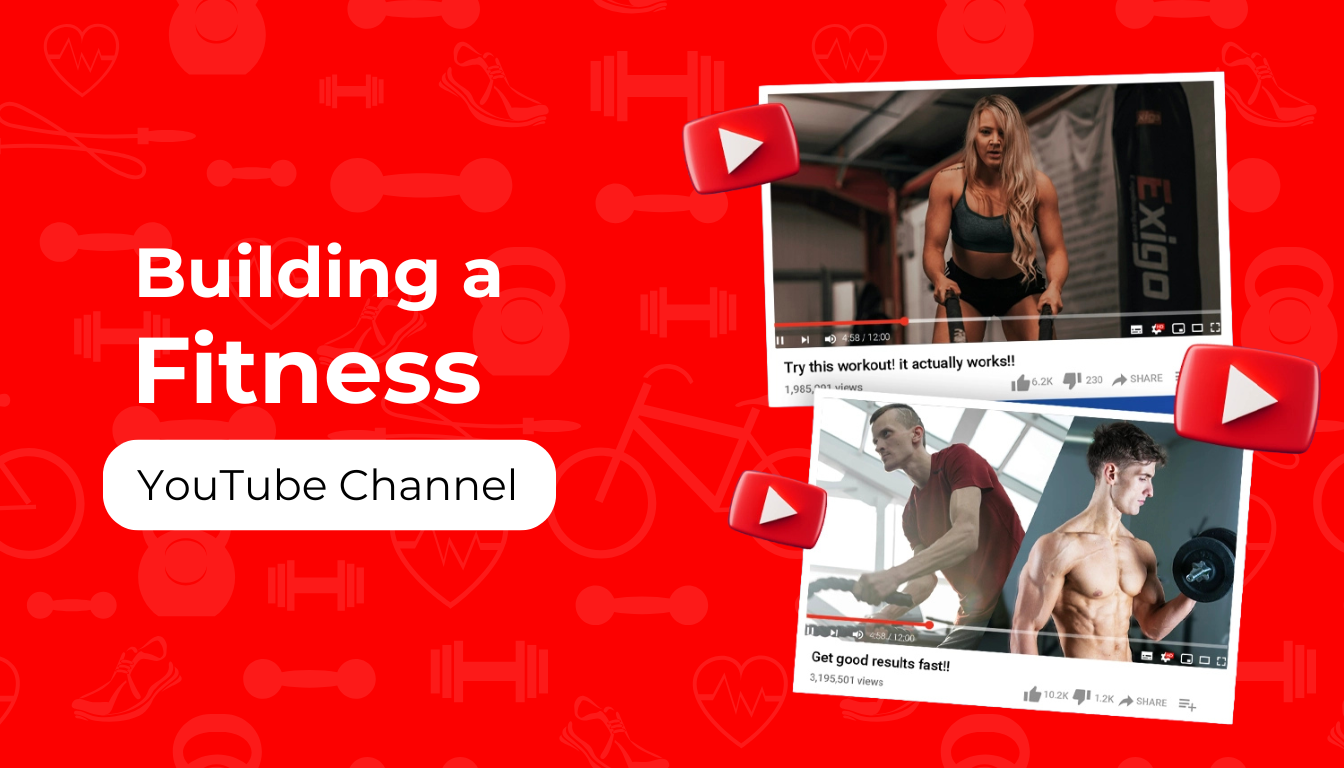 Building a Fitness YouTube Channel in 2025